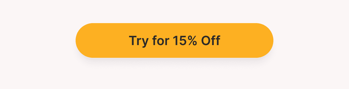 Try for 15% Off