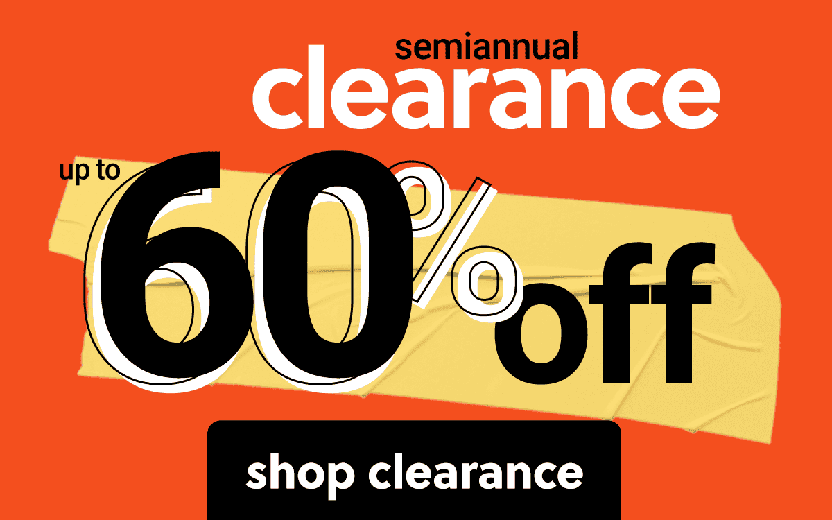 Semi-Annual Clearance >