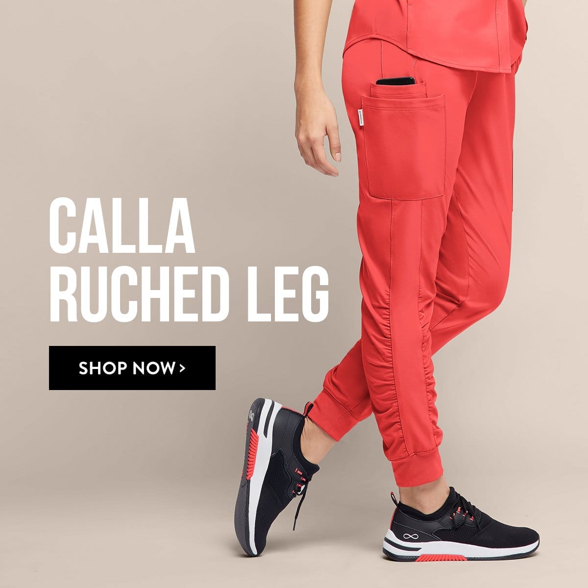 Calla Ruched Leg >