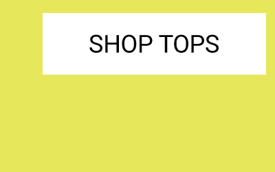 Shop Tops >