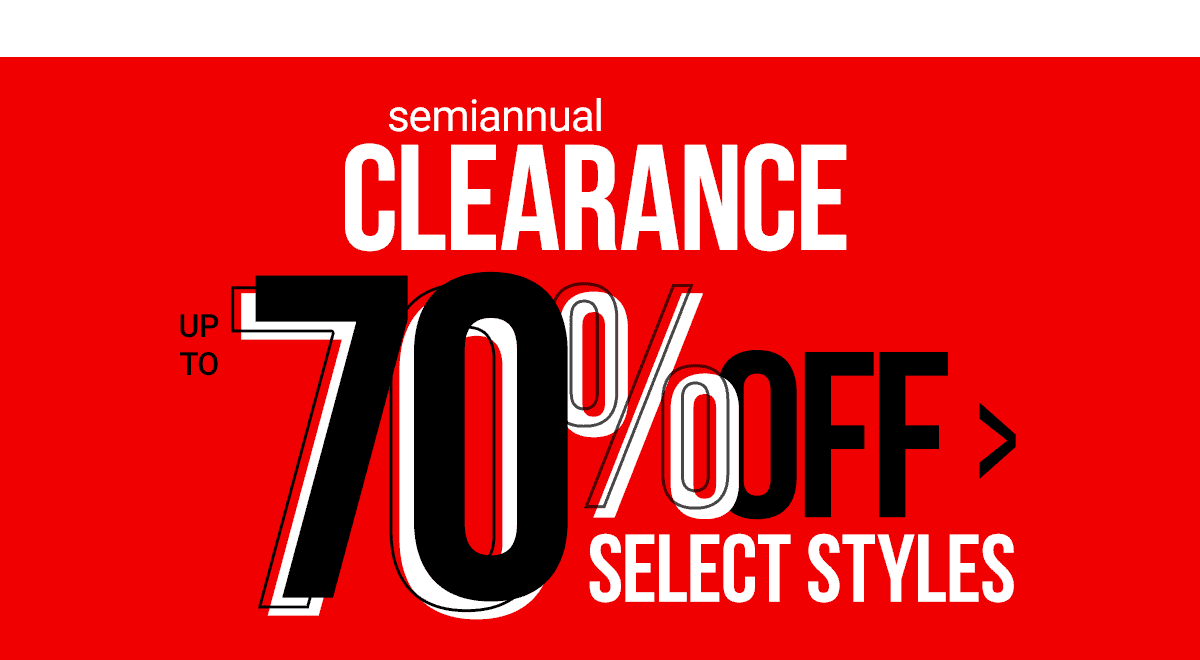 Semiannual Clearance >