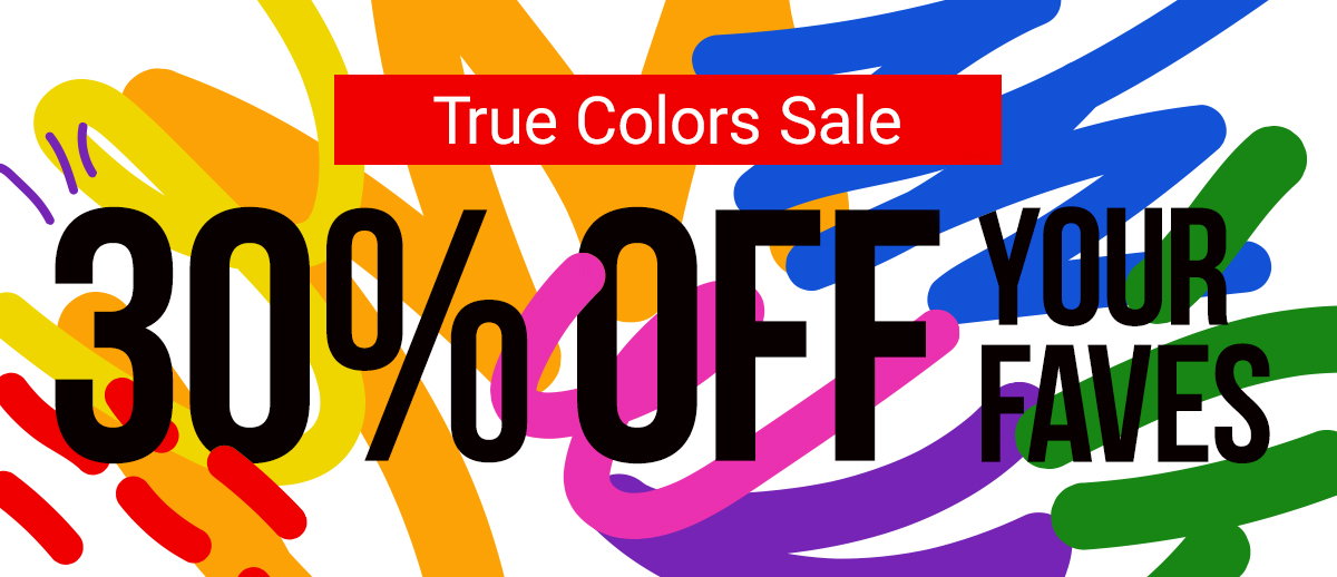 True Colors Sale >
