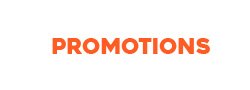 Promotions