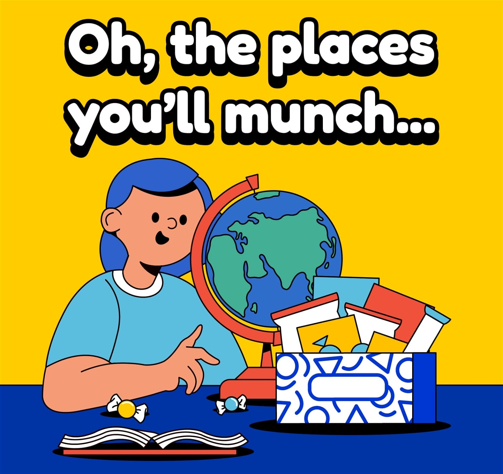 Oh, the places you'll munch...