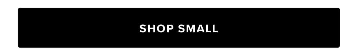 Shop Small