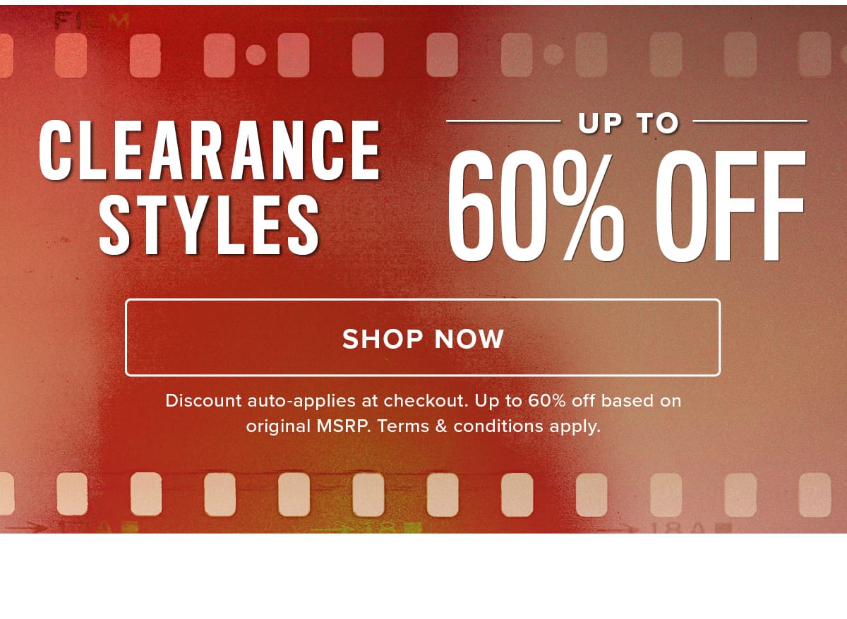 Shop Clearance Styles Up To 60% Off