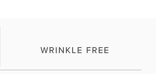 Wrinkle Free