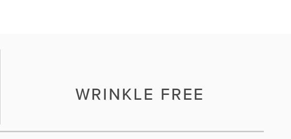 Wrinkle Free