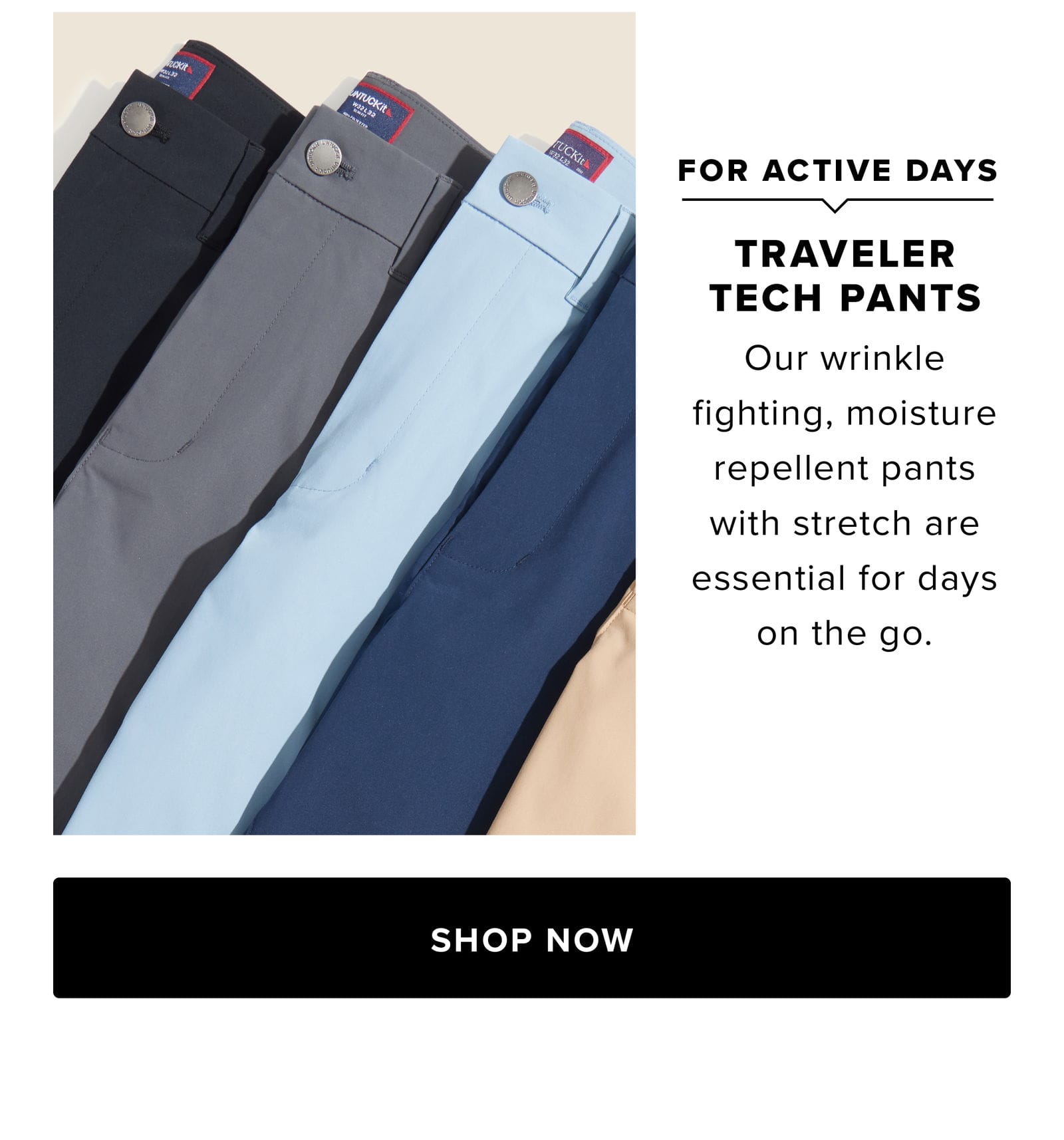 Traveler Tech Pants: For Active Days