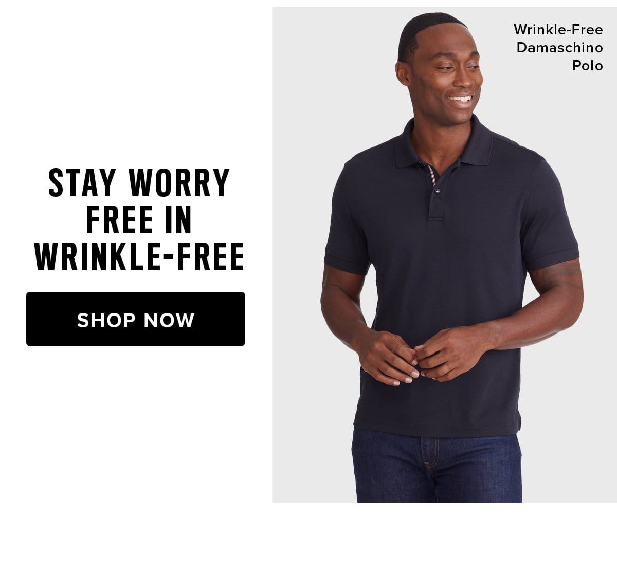 Stay Worry Free in Wrinkle-Free