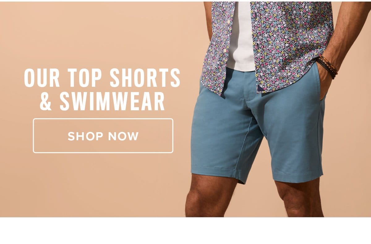 Shop Our Top Shorts & Swimwear