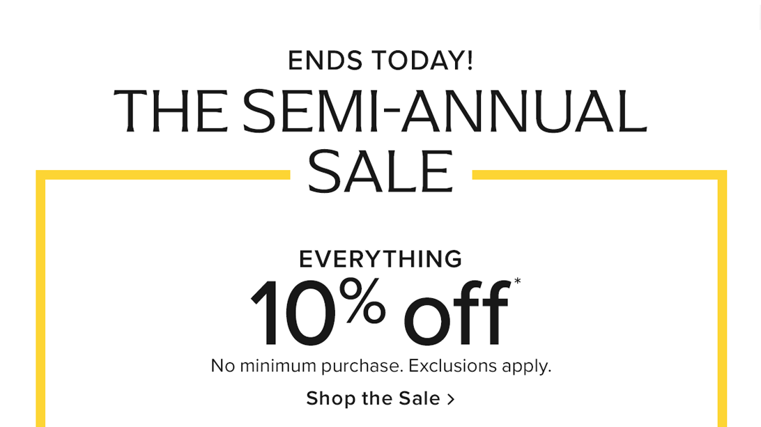 The Semi-Annual Sale