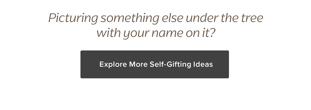 Self-Gifting