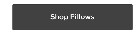 Pillows