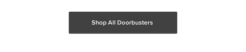 Doorbusters