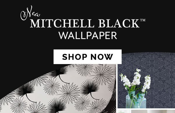 USE CODE PAPER10, SAVE 10% ON MITCHELL BLACK WALLPAPER