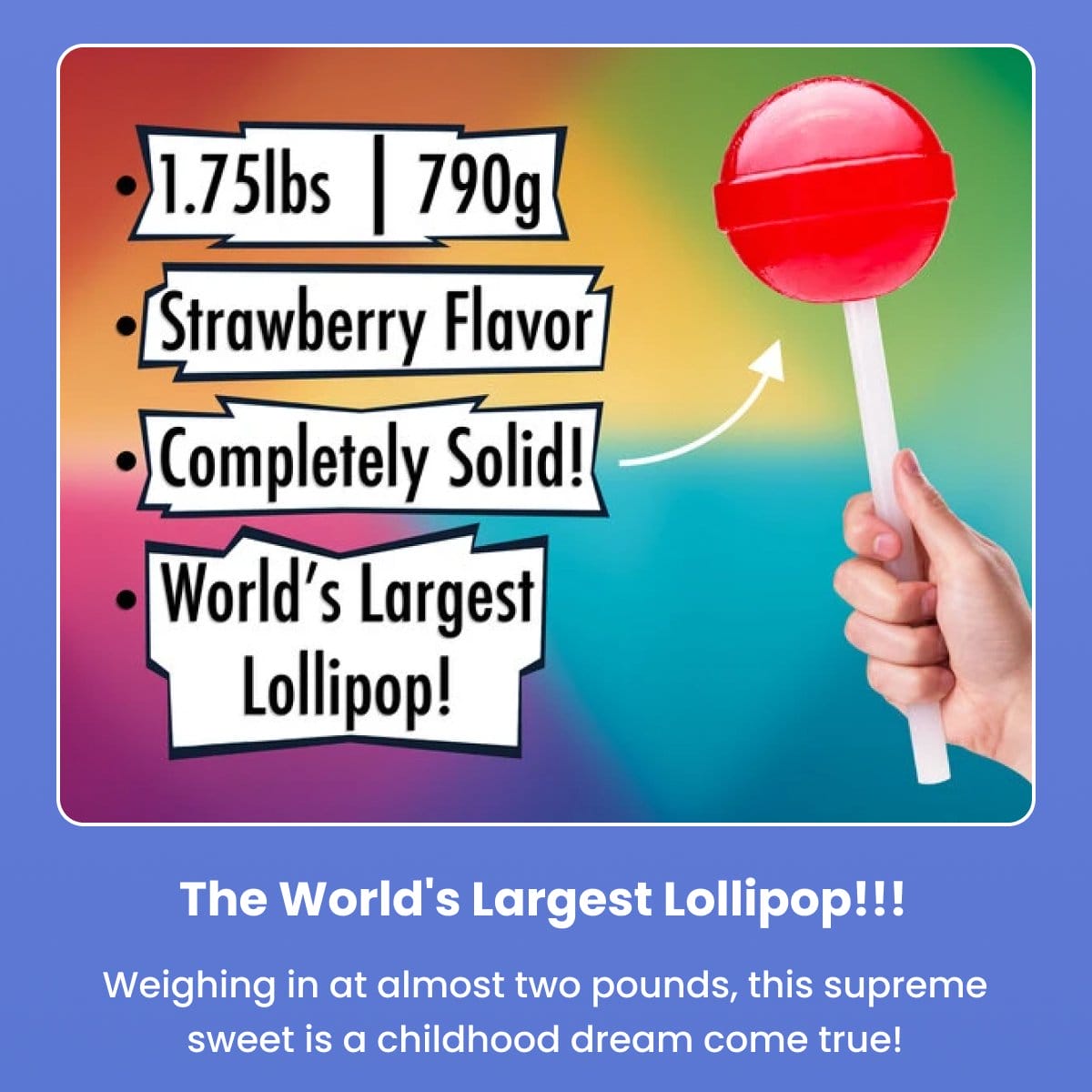 The World's Largest Lollipop