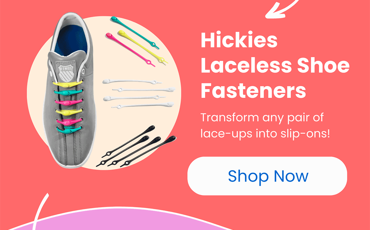 Hickies Laceless Shoe Fasteners!