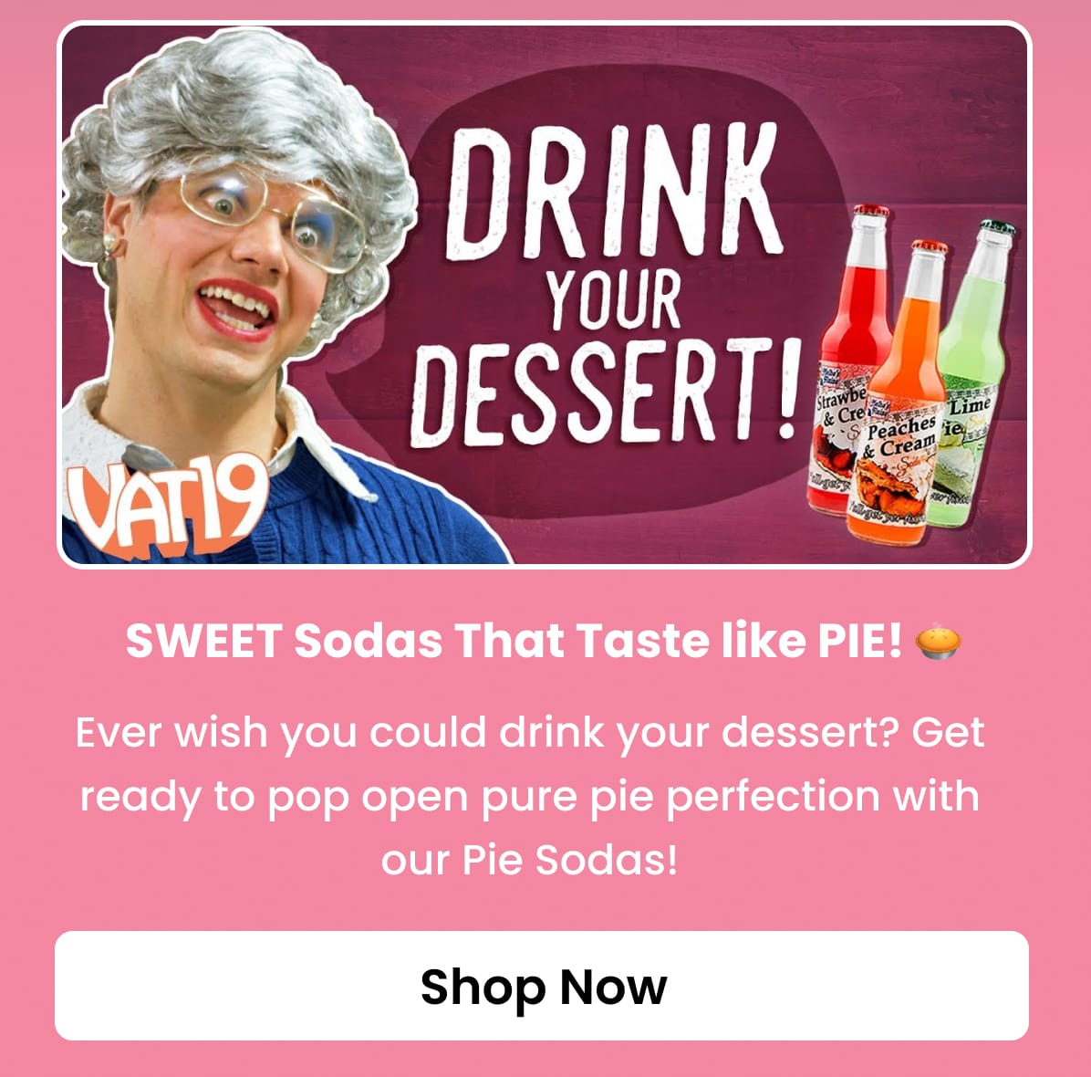 Pie Sodas