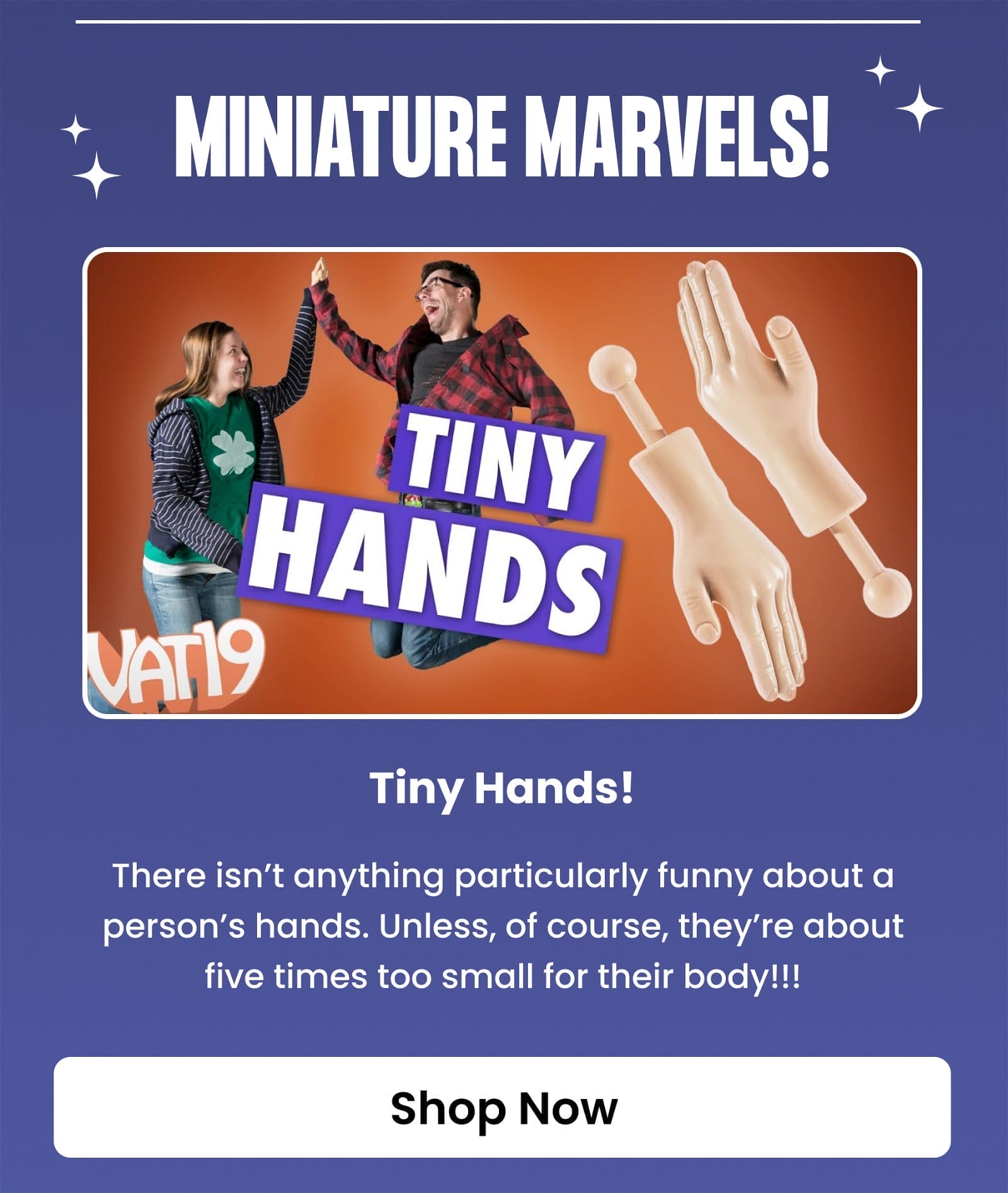 Tiny Hands