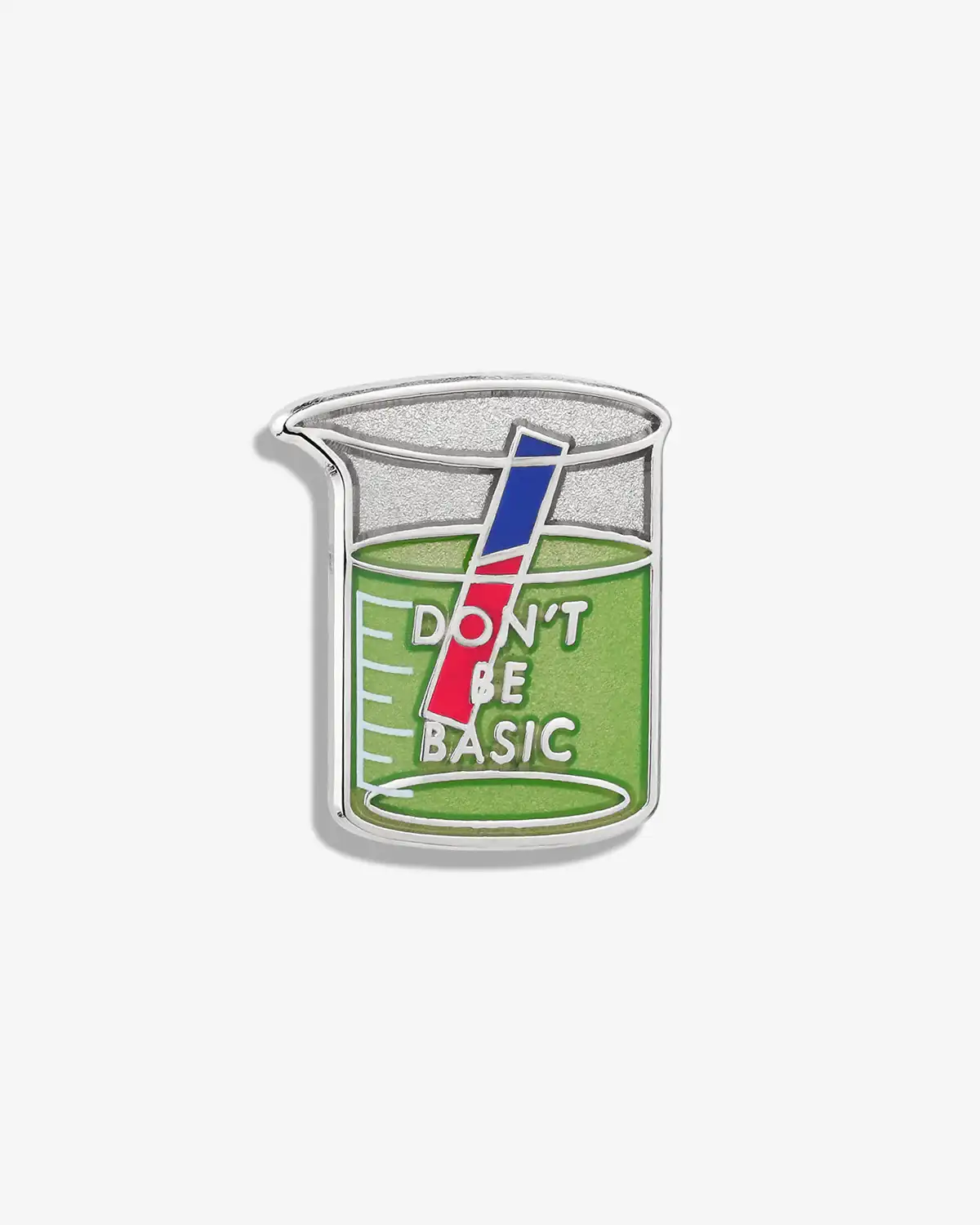 Image of Don't Be Basic (Litmus Test) Lapel Pin