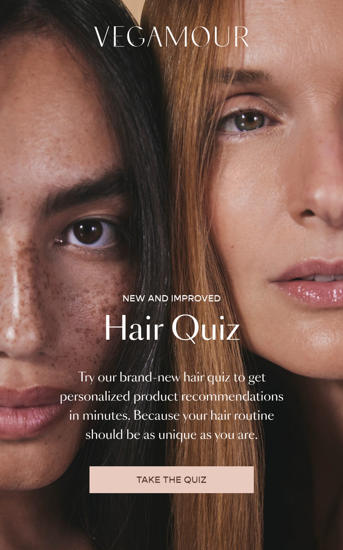 Vegamour. New and improved hair quiz.