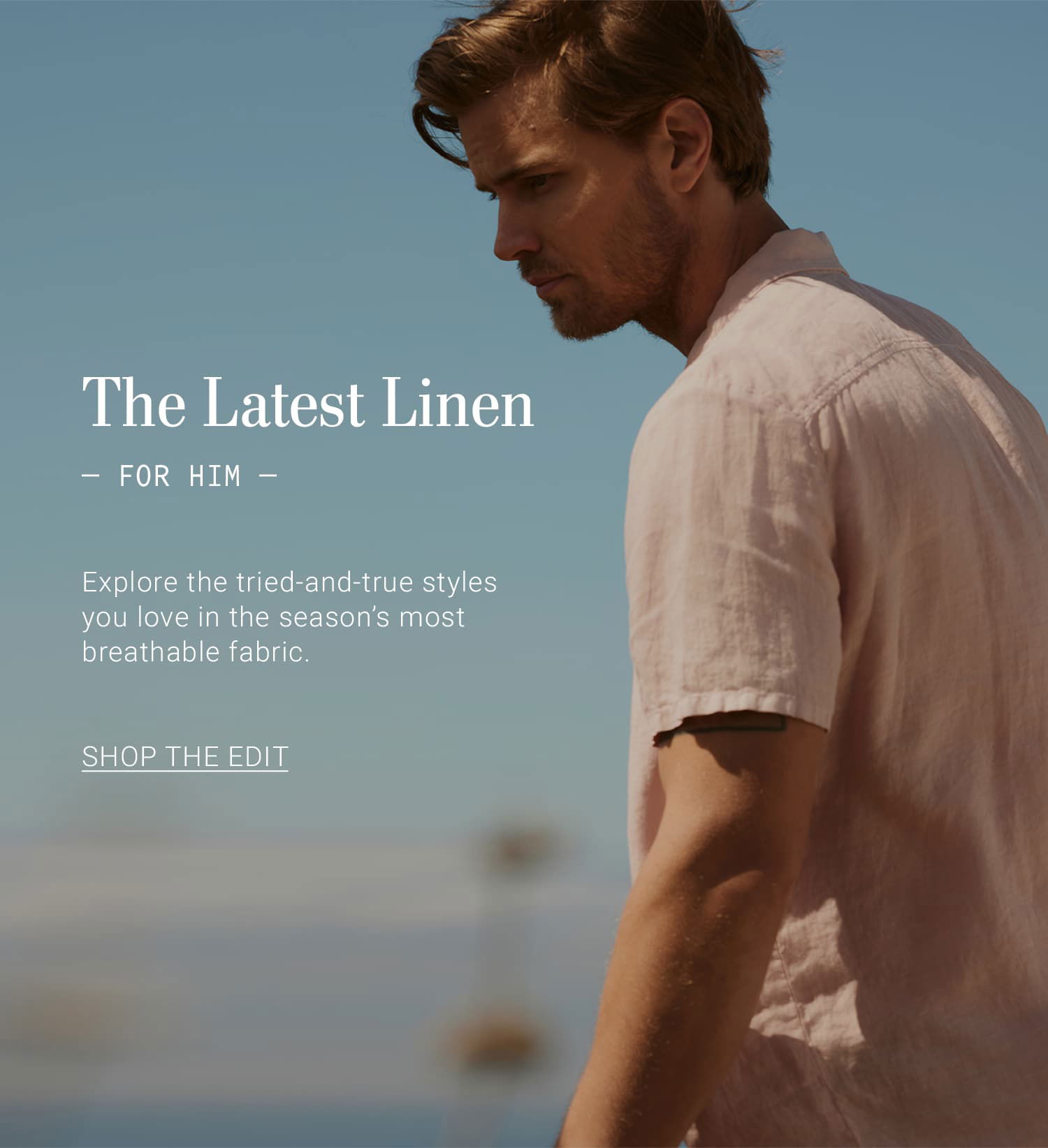 The Latest Linen For Him