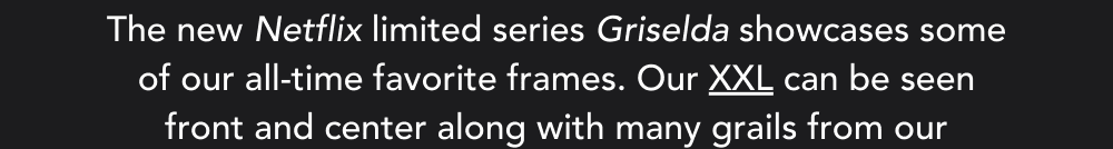 VF XXL As Seen In Netflix Series Griselda