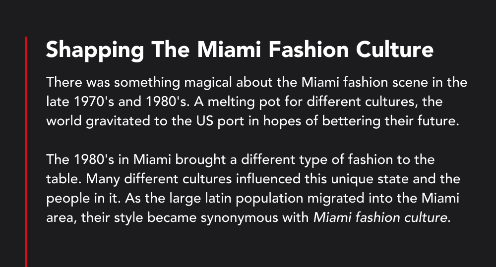 Shapping The Miami Fashion Culture