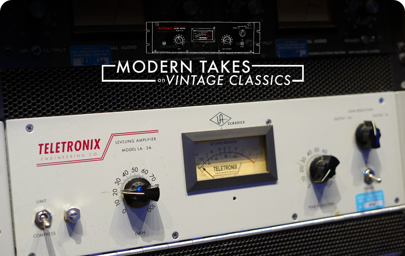 Modern Takes On Vintage Classics: Teletronix LA-2A
