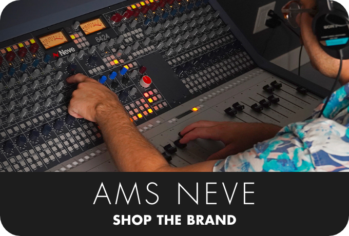 Shop The Brand: AMS Neve