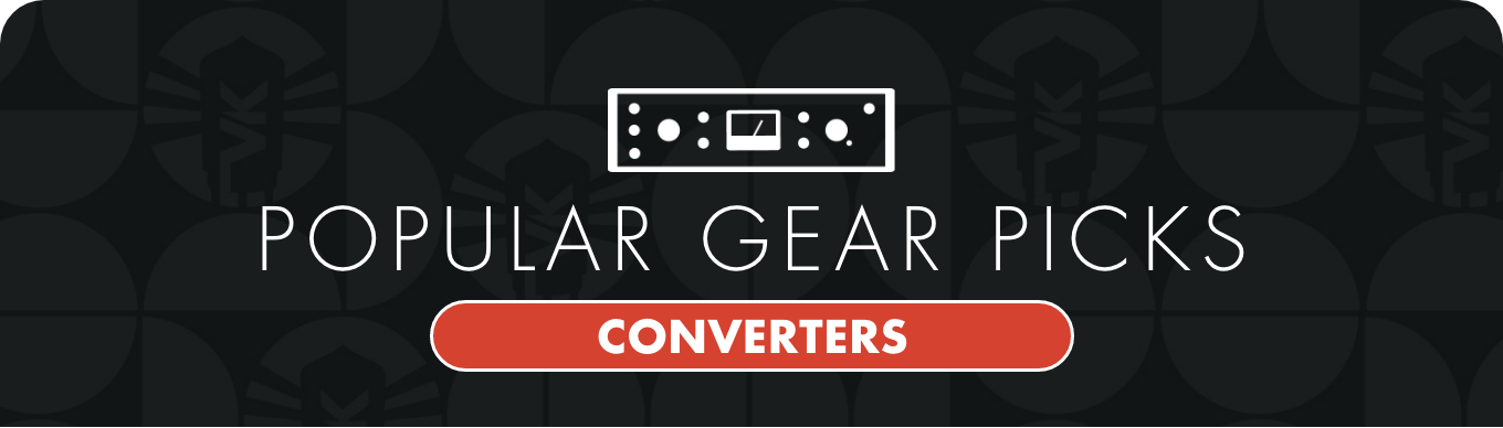 Popular Gear Picks: Converters