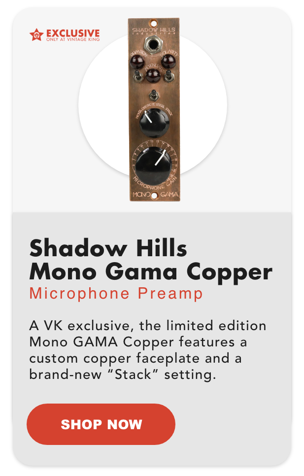 Shadow Hills Industries Mono GAMA