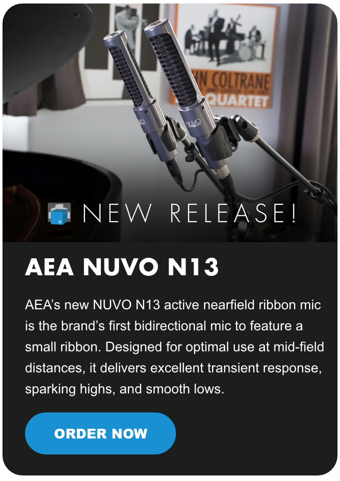 NEW! AEA NUVO N13 Ribbon Mic