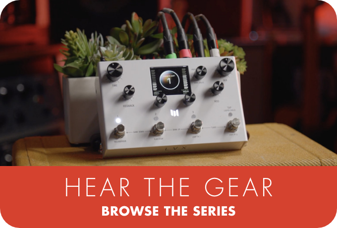 Browse The Series: Hear The Gear