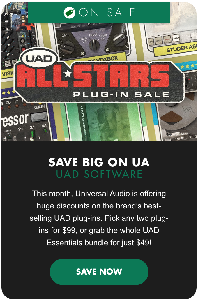 ON SALE! Save Big On UAD Software