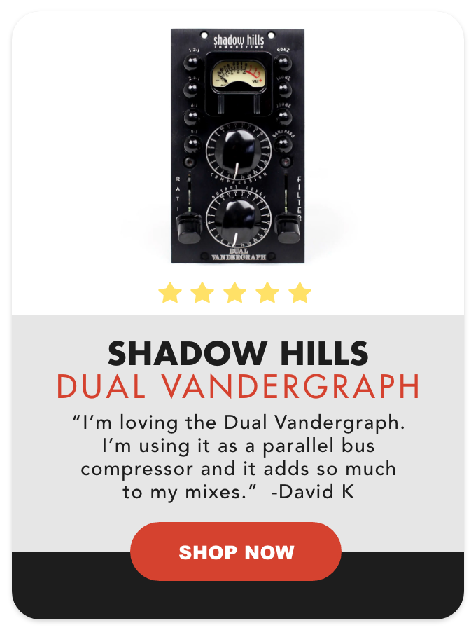 Shadow Hills Industries Dual Vandergraph