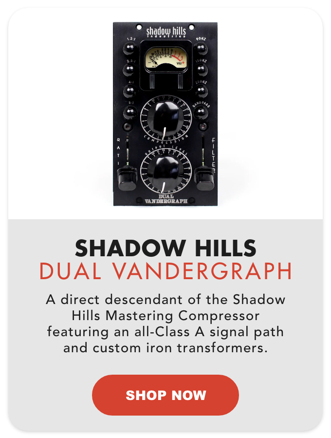 Shadow Hills Industries Dual Vandergraph