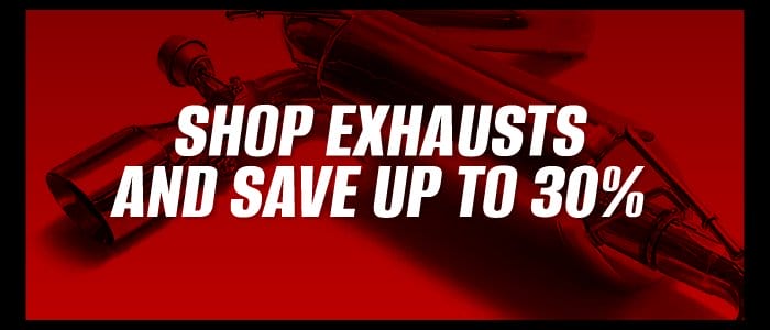 Shop Exhausts and Save Up To 30%