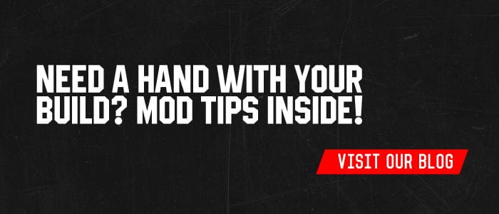 Need a hand with your build? Mod tips inside!