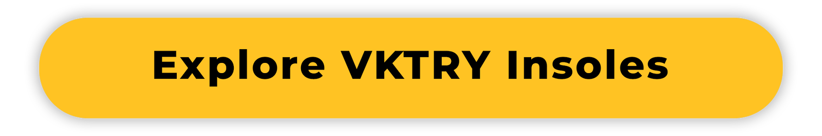 Explore VKTRY Insoles