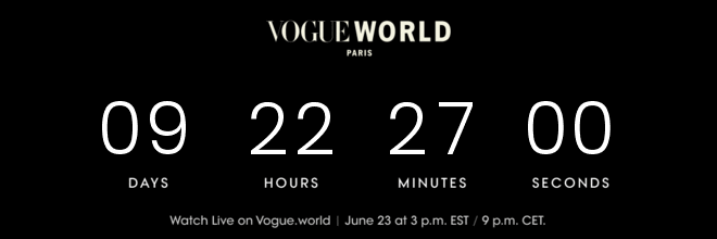 Countdown to the Vogue World Paris Livestream on Vogue.com