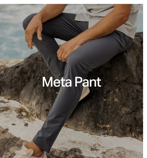 Meta Pant