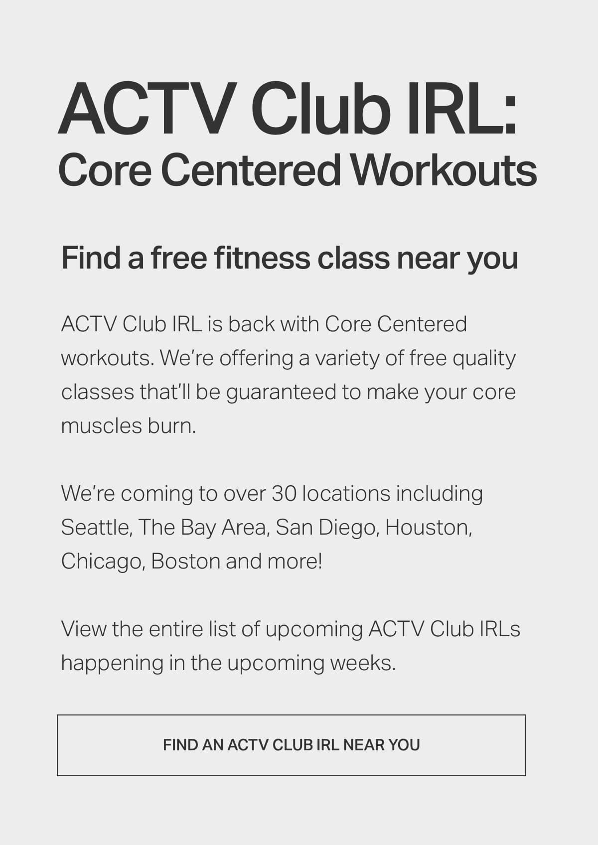 ACTV Club IRL: Core Centered Workouts