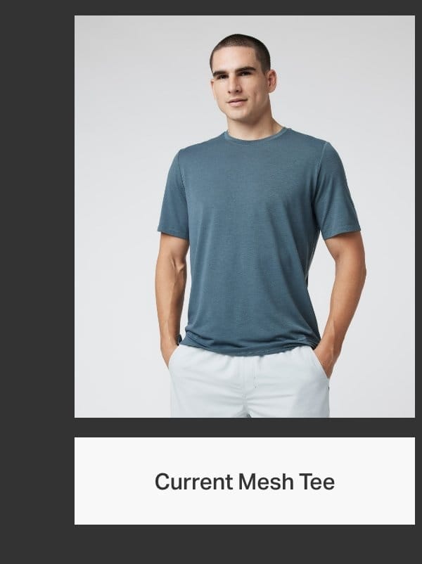 Current Mesh Tee