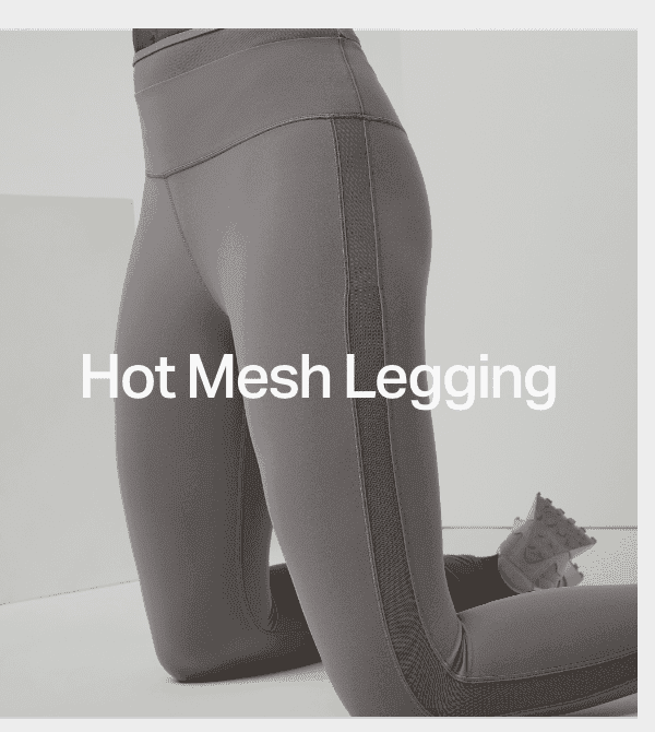 Hot Mesh Legging