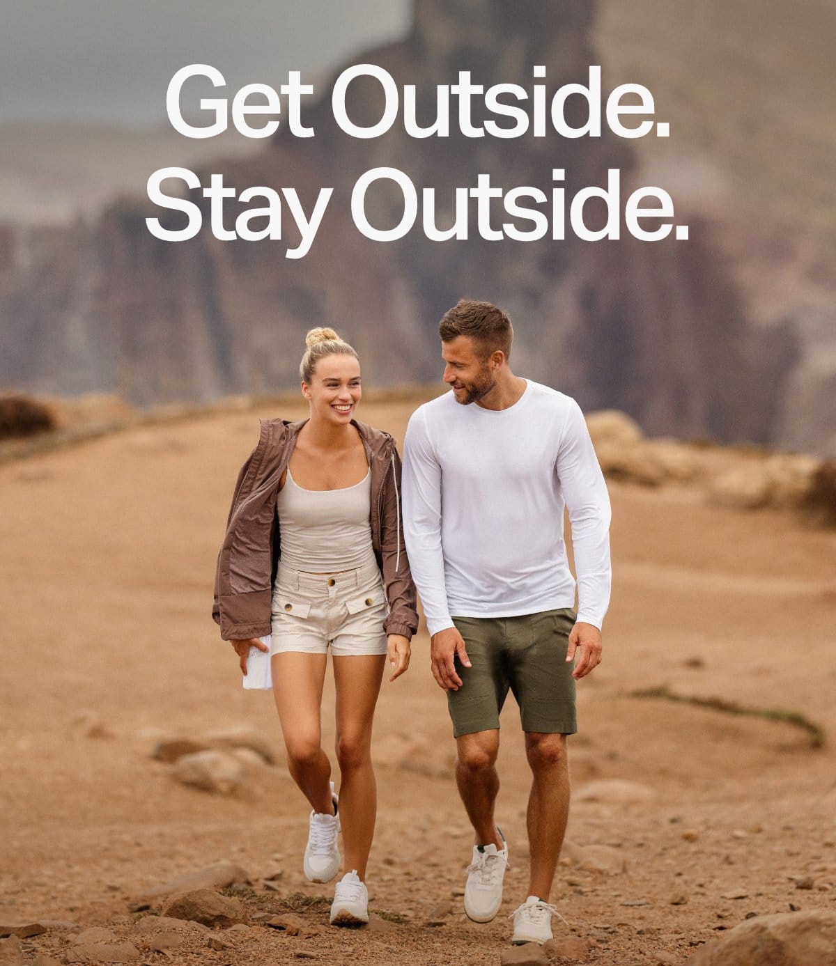Get Outside. Stay Outside.