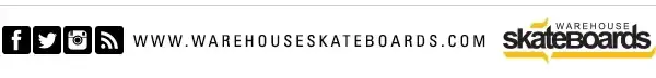 Warehouse Skateboards Social Media