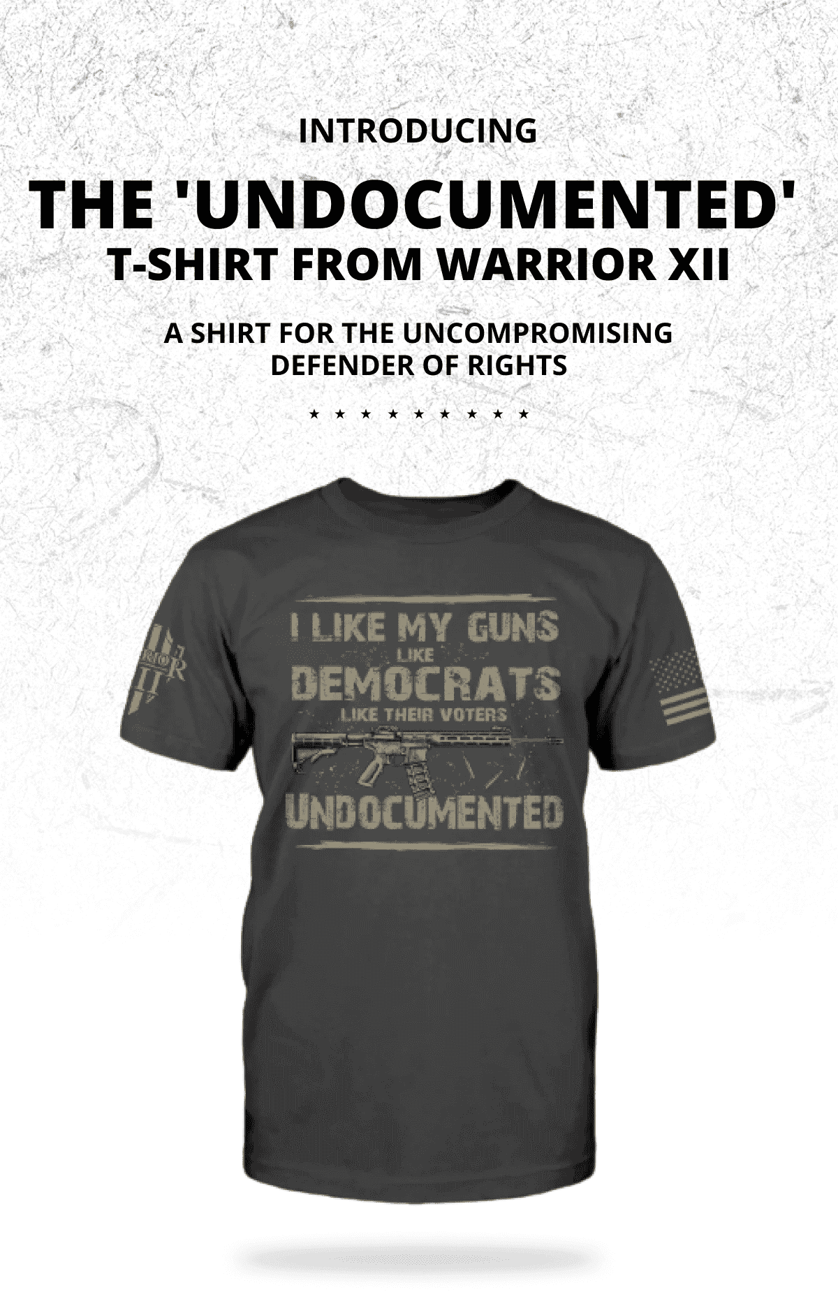 Introducing: The 'Undocumented' T-Shirt from Warrior XII