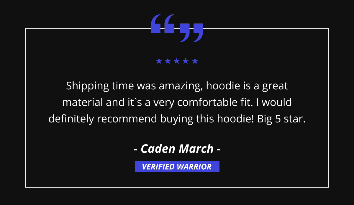 Shipping time was amazing, hoodie is a great material and it\\`s a very comfortable fit. I would definitely recommend buying this hoodie! Big 5 star.